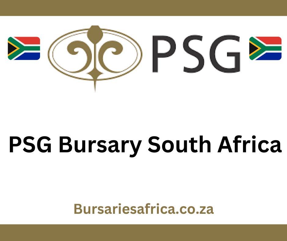 PSG Bursary South Africa 2025 | Bursaries Africa